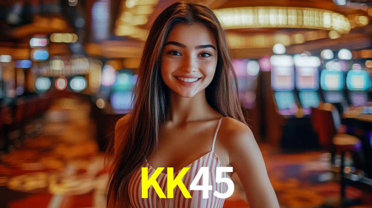 Welcome Bonus KK45